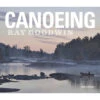 Canoeing Ray Goodwin 1 Canoeing Ray Goodwin -Hiking Equipment Store k42d0383e494df36e0e4921bd527047ef