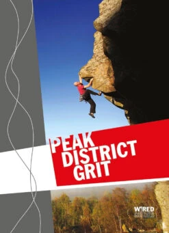 Peak District Grit Climbing Guide